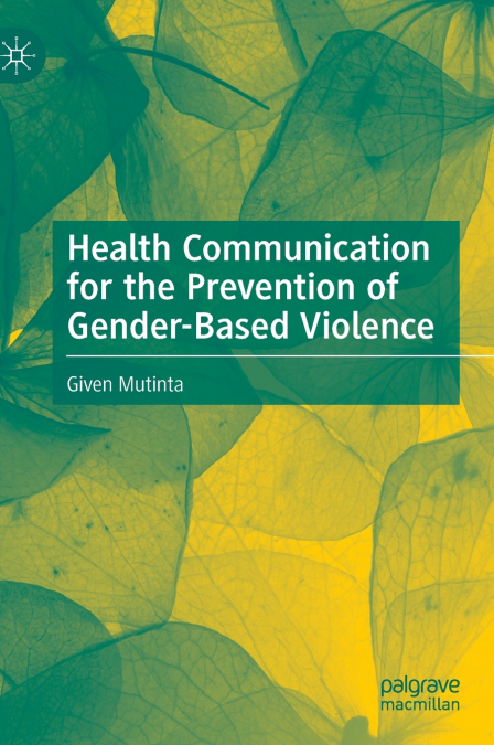 Health Communication for the Prevention of Gender-Based Violence