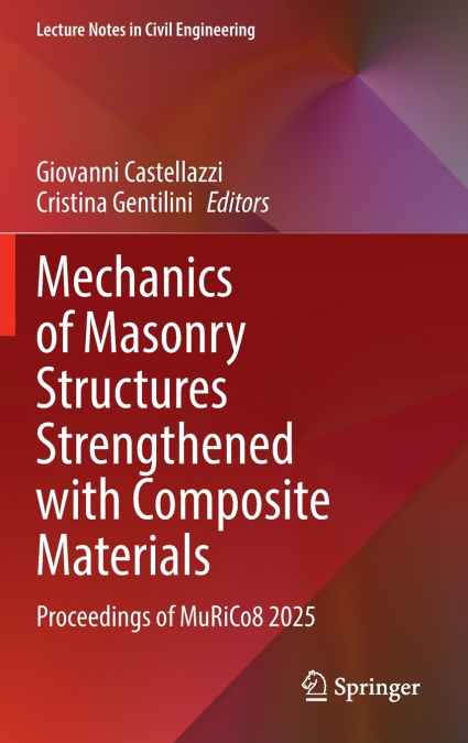 Mechanics of Masonry Structures Strengthened with Composite Materials