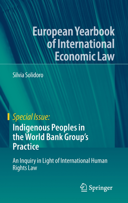 Indigenous Peoples in the World Bank Group’s Practice