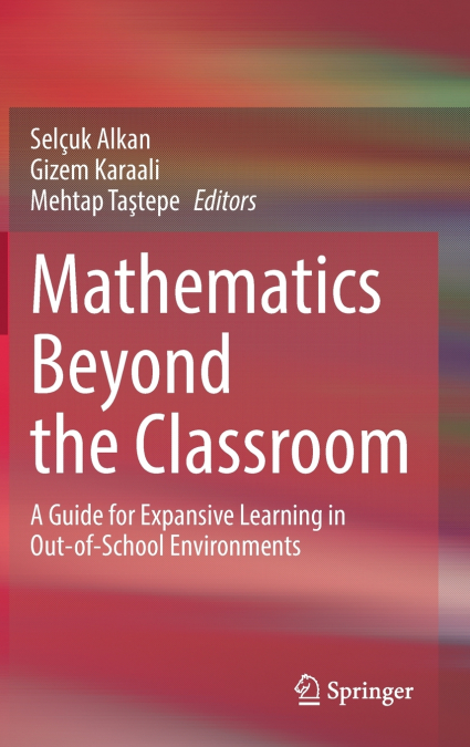 Mathematics Beyond the Classroom