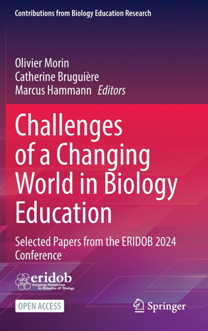 Challenges of a Changing World in Biology Education