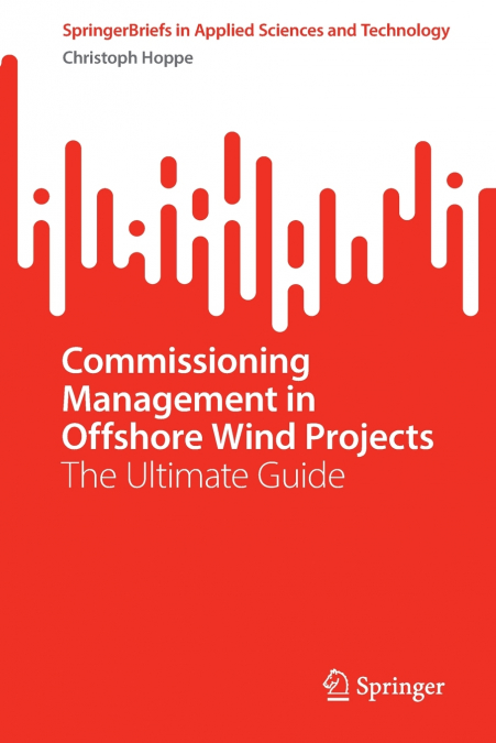 Commissioning Management in Offshore Wind Projects