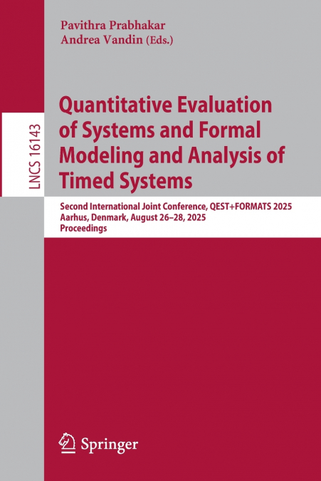 Quantitative Evaluation of Systems and Formal Modeling and Analysis of Timed Systems