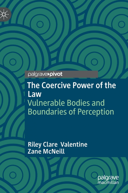 The Coercive Power of the Law