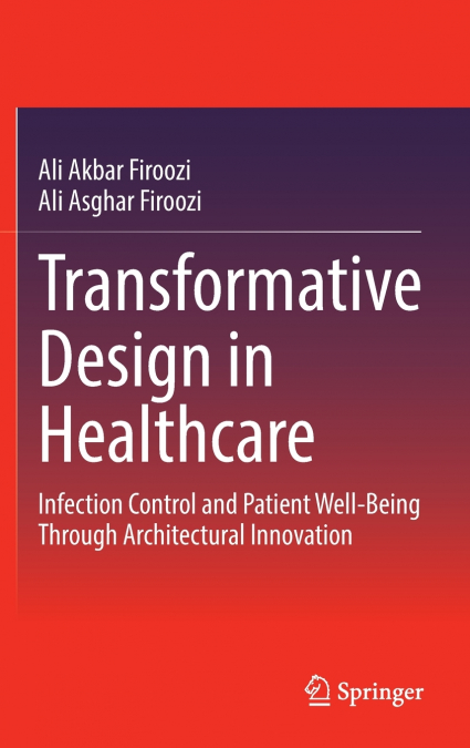 Transformative Design in Healthcare