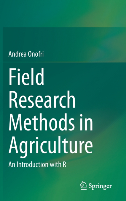 Field Research Methods in Agriculture
