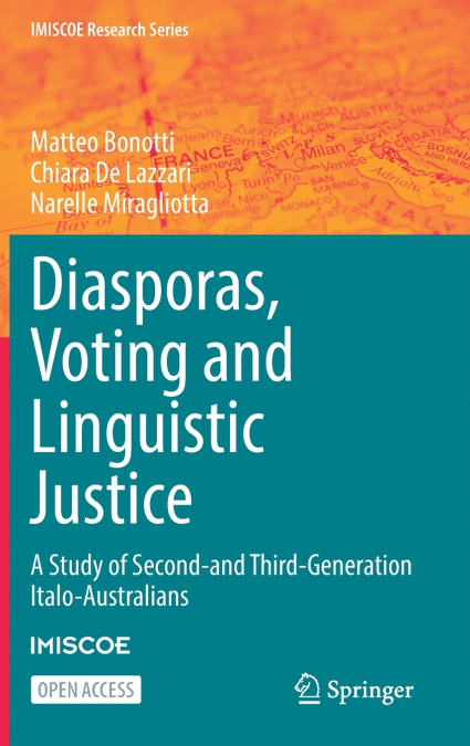 Diasporas, Voting and Linguistic Justice
