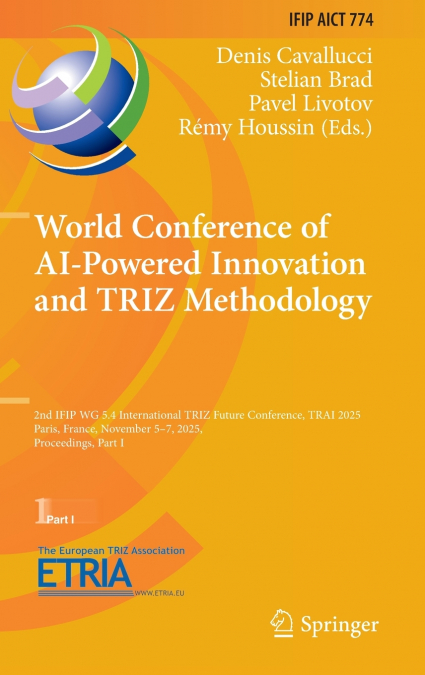 World Conference of AI-Powered Innovation and TRIZ Methodology