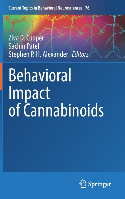 Behavioral Impact of Cannabinoids