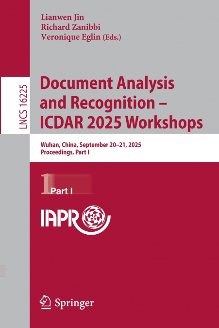 Document Analysis and Recognition - ICDAR 2025 Workshops