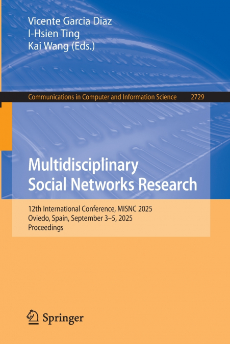 Multidisciplinary Social Networks Research