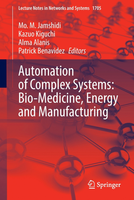 Automation of Complex Systems