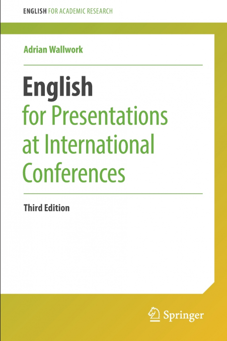 English for Presentations at International Conferences