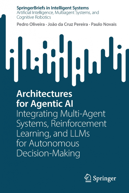 Architectures for Agentic AI
