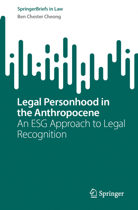 Legal Personhood in the Anthropocene