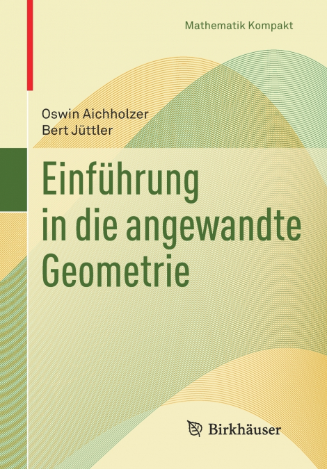 Einführung in die angewandte Geometrie