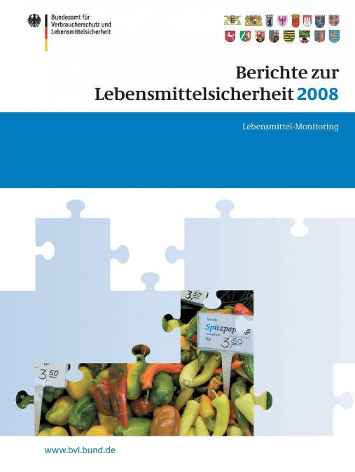 Berichte zur Lebensmittelsicherheit 2008