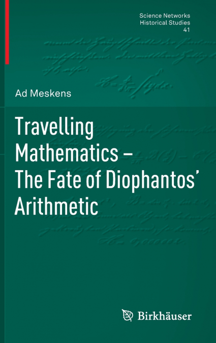 Travelling Mathematics - The Fate of Diophantos’ Arithmetic