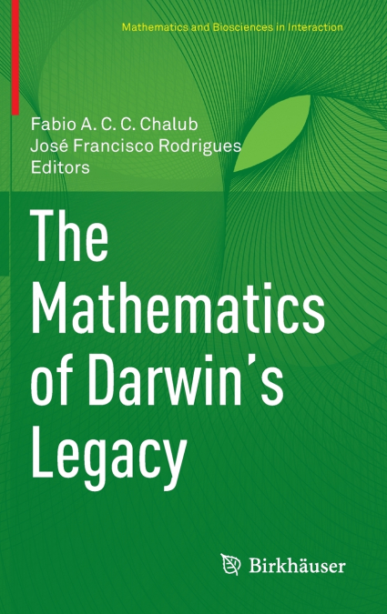 The Mathematics of Darwin’s Legacy