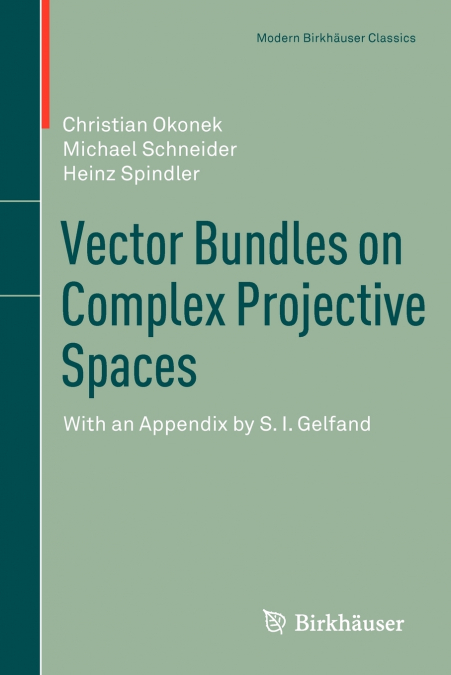 Vector Bundles on Complex Projective Spaces