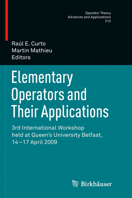 Elementary Operators and Their Applications