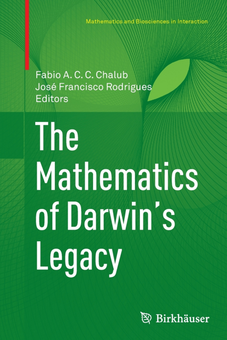 The Mathematics of Darwin’s Legacy