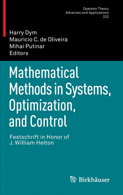 Mathematical Methods in Systems, Optimization, and Control