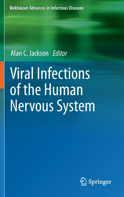 Viral Infections of the Human Nervous System