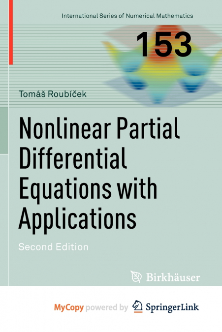 Nonlinear Partial Differential Equations with Applications