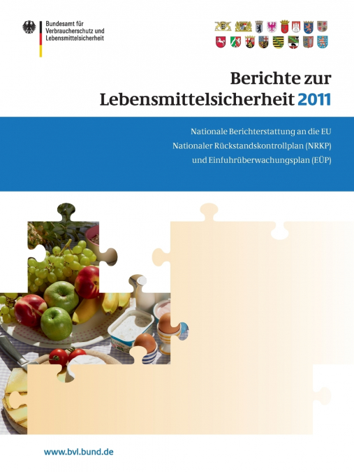 Berichte zur Lebensmittelsicherheit 2011