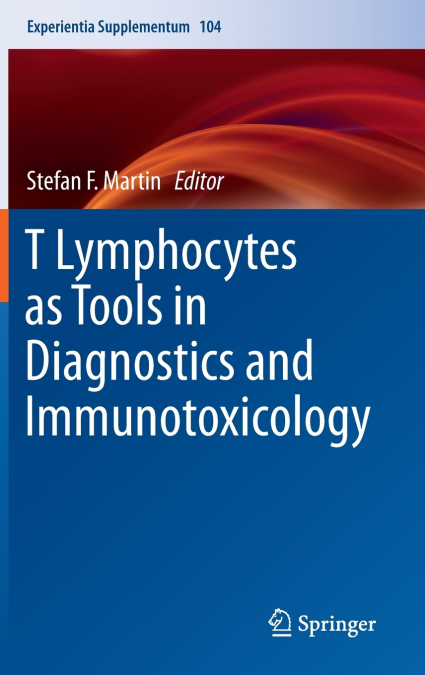 T Lymphocytes as Tools in Diagnostics and Immunotoxicology