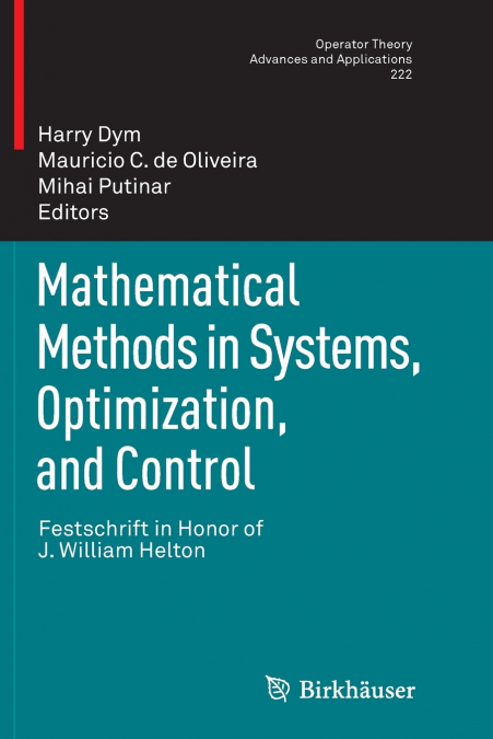 Mathematical Methods in Systems, Optimization, and Control