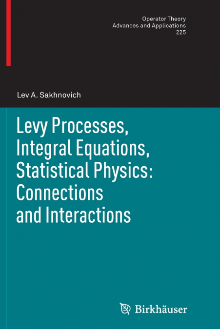 Levy Processes, Integral Equations, Statistical Physics