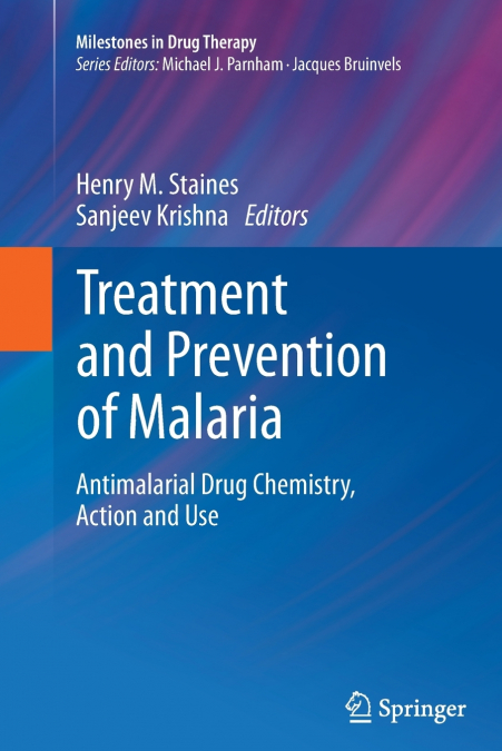 Treatment and Prevention of Malaria