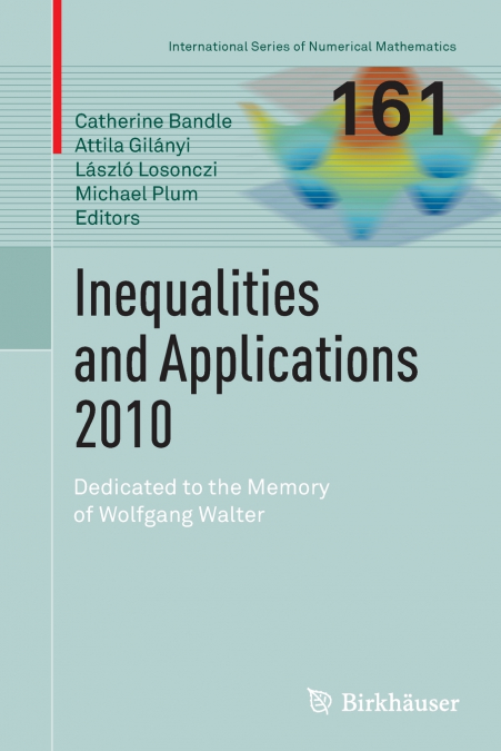 Inequalities and Applications 2010