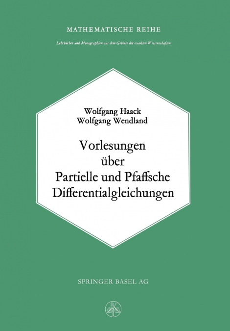 Vorlesungen über Partielle und Pfaffsche Differentialgleichungen