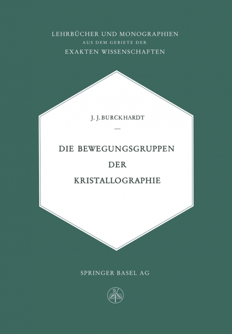 Die Bewegungsgruppen Der Kristallographie