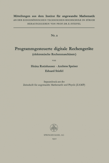 Programmgesteuerte Digitale Rechengerate (Elektronische Rechenmaschinen)