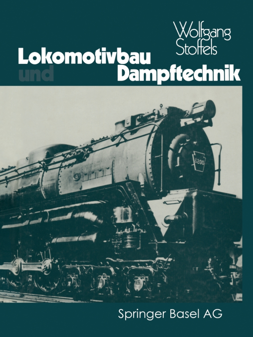 Lokomotivbau Und Dampftechnik