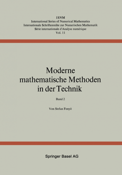 Moderne Mathematische Methoden in Der Technik