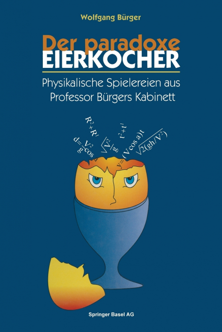 Der Paradoxe Eierkocher