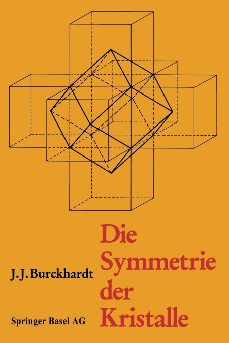 Die Symmetrie Der Kristalle