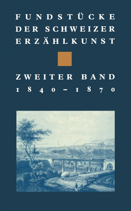 Fundstucke Der Schweizer Erzahlkunst