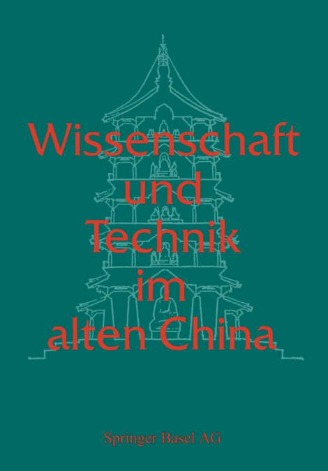 Wissenschaft und Technik im alten China