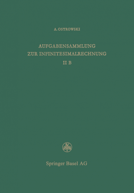 Aufgabensammlung zur Infinitesimalrechnung