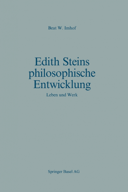 Edith Steins Philosophische Entwicklung