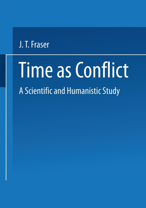 Time as Conflict