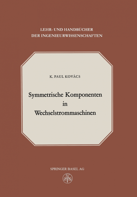 Symmetrische Komponenten in Wechselstrommaschinen