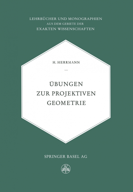 Übungen zur Projektiven Geometrie
