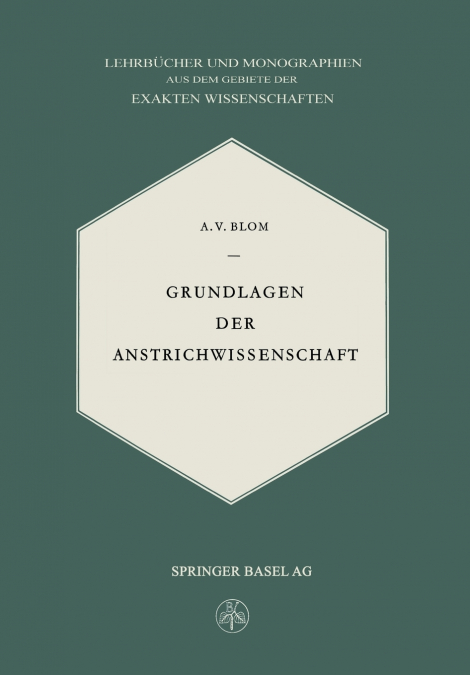 Grundlagen der Anstrichwissenschaft